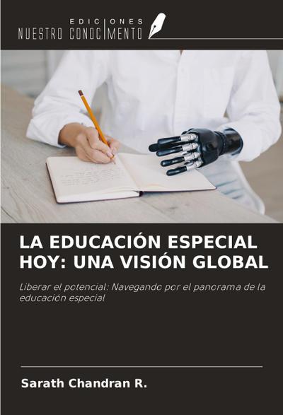 LA EDUCACIÓN ESPECIAL HOY: UNA VISIÓN GLOBAL