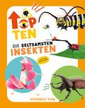 Top Ten - Die seltsamsten Insekten