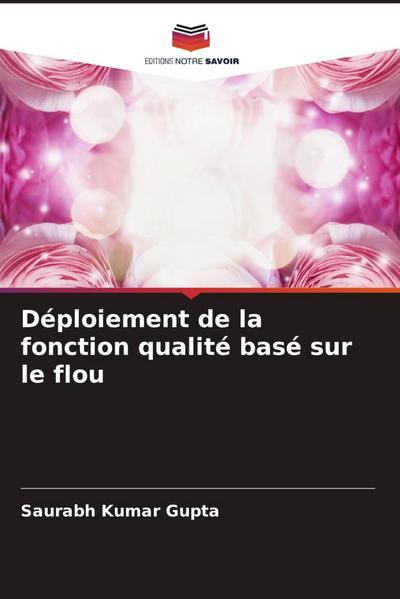 Déploiement de la fonction qualité basé sur le flou