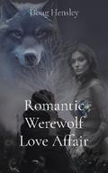 Romantic Werewolf Love Affair