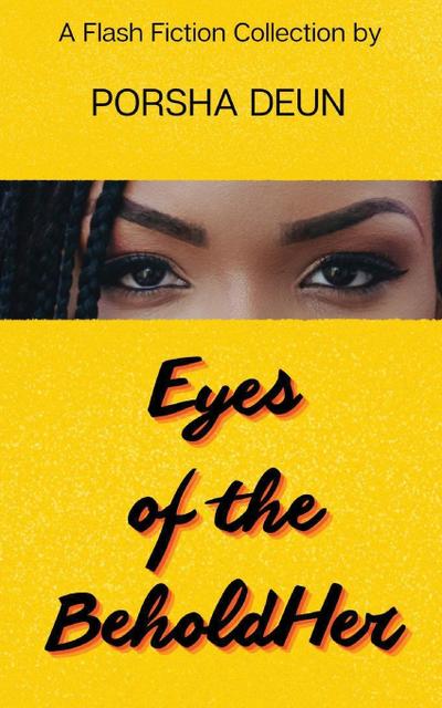 Deun, P: Eyes of the BeholdHer