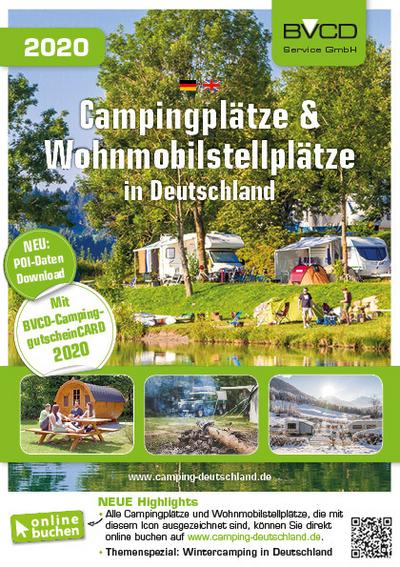 Campingplätze & Wohnmobilstellplätze in Deutschland 2020 (BVCD-Campingführer)