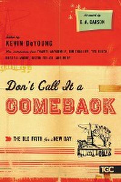 Don’t Call It a Comeback