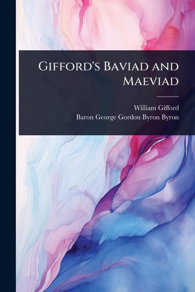 Gifford’s Baviad and Maeviad