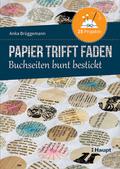 Papier trifft Faden