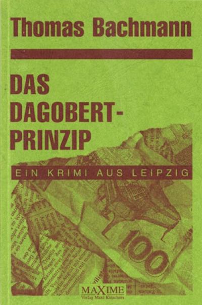 Das Dagobertprinzip