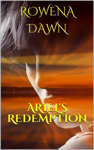 Ariel’s Redemption