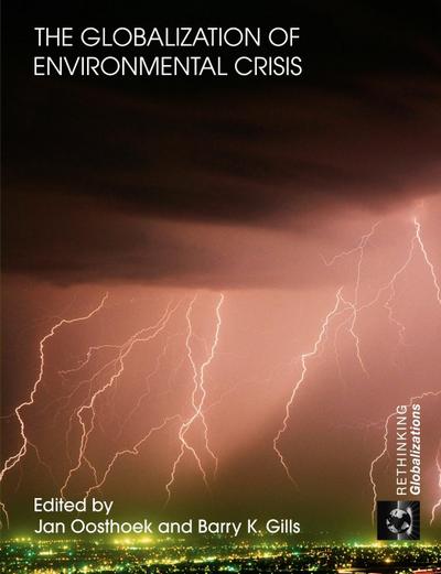 The Globalization of Environmental Crisis