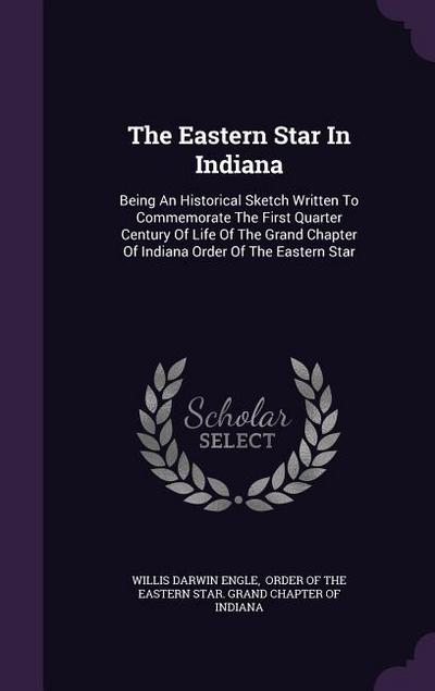 The Eastern Star In Indiana