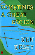 Sometimes a Great Notion