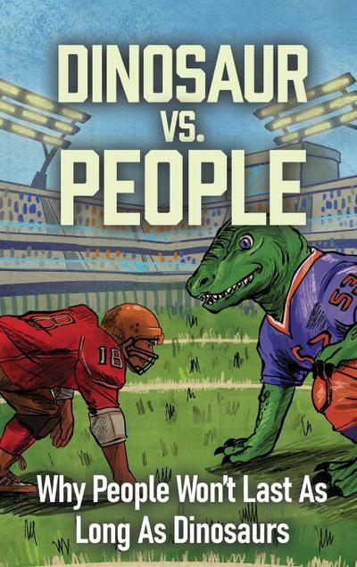 Dinosaur Vs. People