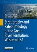 Stratigraphy and Paleolimnology of the Green River