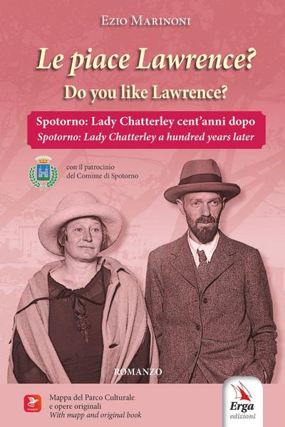 Le piace Lawrence? Spotorno: Lady Chatterley cent’anni dopo-Do you like Lawrence? Spotorno: Lady Chatterley a hundred years later