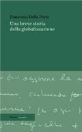 Una breve storia della globalizzazione