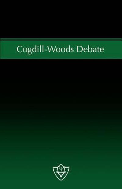 Cogdill-Woods Debate: The issue of Congregational Cooperation - a debate on Institutionalism