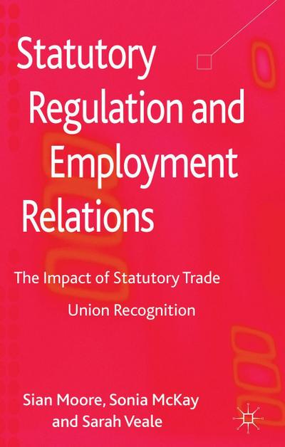 Statutory Regulation and Employment Relations