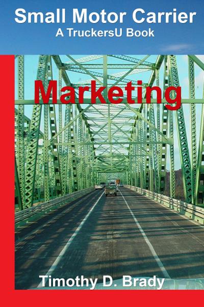 Small Motor Carrier - Marketing