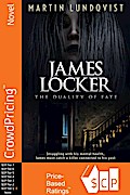 James Locker: The Duality of Fate