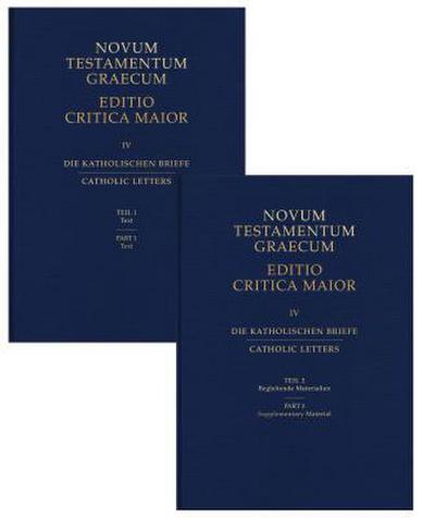 Novum Testamentum Graecum, Editio Critica Maior (Ecm) IV: Catholic Letters, Complete Set (2 Vols) (Hardcover)