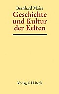 Geschichte und Kultur der Kelten