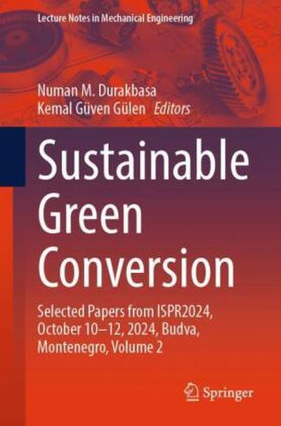 Sustainable Green Conversion