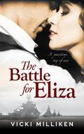 The Battle for Eliza