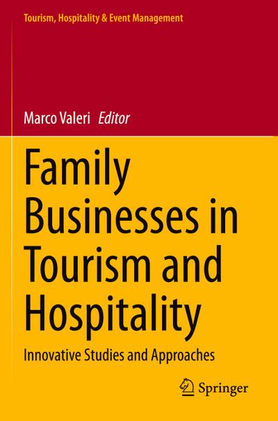 Family Businesses in Tourism and Hospitality