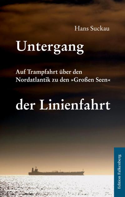 Untergang der Linienfahrt