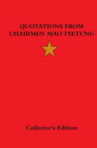 Quotations from Chairman Mao Tsetung