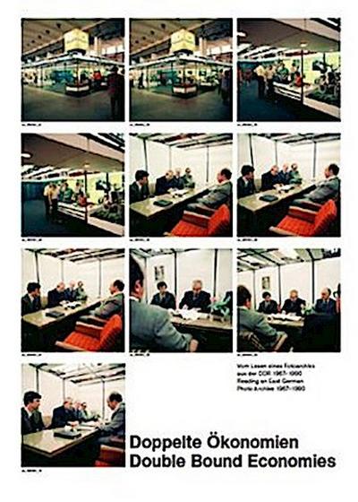 Doppelte Ökonomien / Double Bound Economies