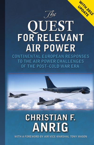 The Quest for Relevant Air Power