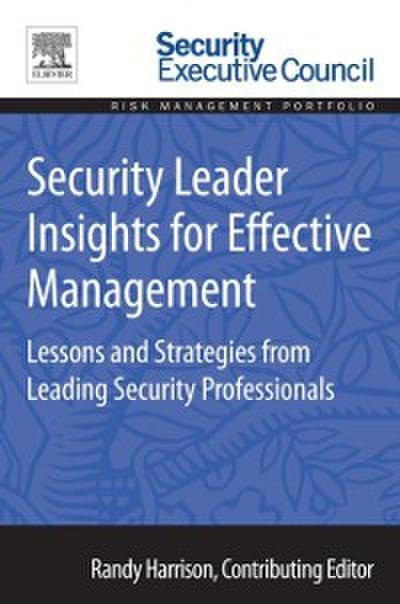 Security Leader Insights for Effective Management