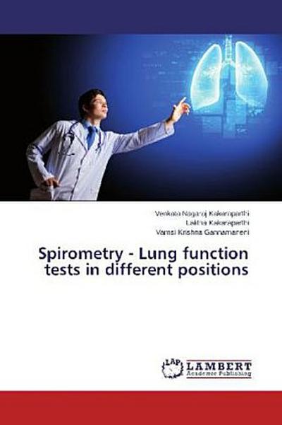 Spirometry - Lung function tests in different positions