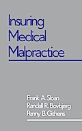 Insuring Medical Malpractice