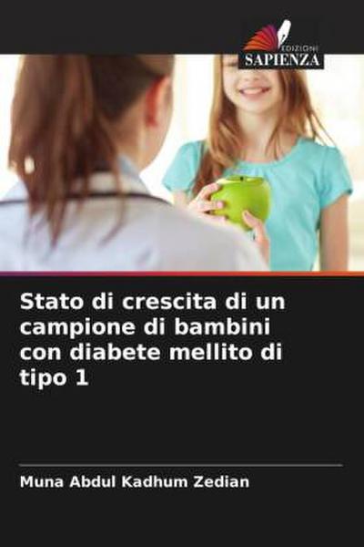 Stato di crescita di un campione di bambini con diabete mellito di tipo 1