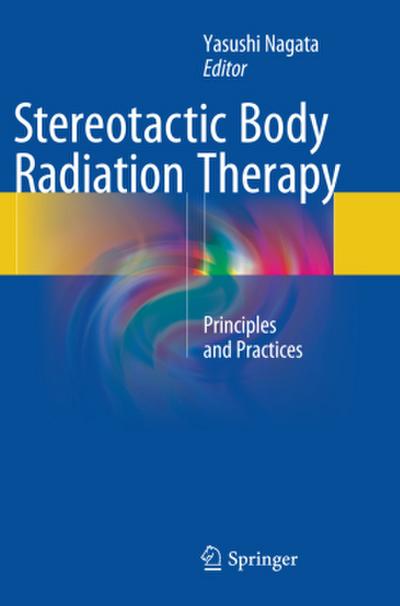 Stereotactic Body Radiation Therapy