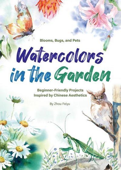 Watercolors in the Garden