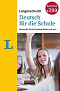 Langenscheidt Deutsch für die Schule: Grammatik, Rechtschreibung, Aufsatz und mehr
