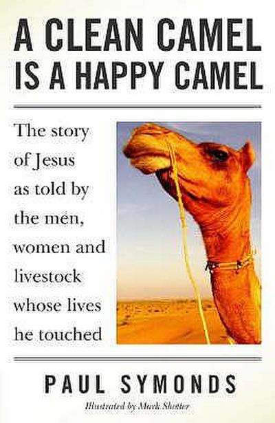 A Clean Camel Is a Happy Camel
