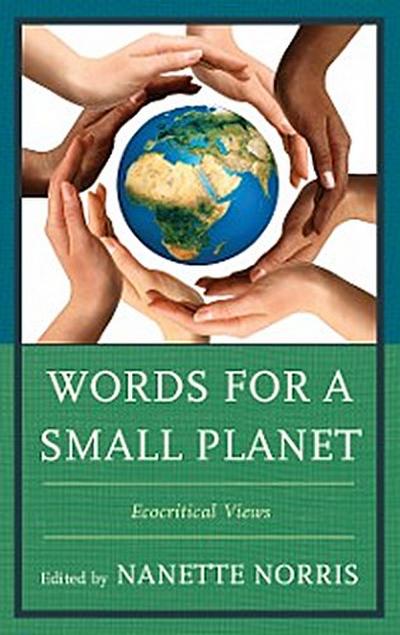 Words for a Small Planet