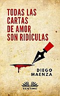 Todas Las Cartas De Amor Son Ridículas