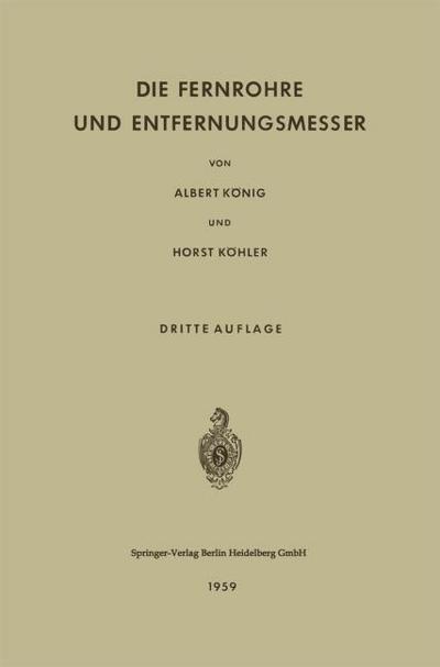 Die Fernrohre und Entfernungsmesser