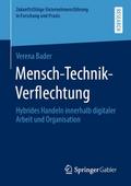 Mensch-Technik-Verflechtung
