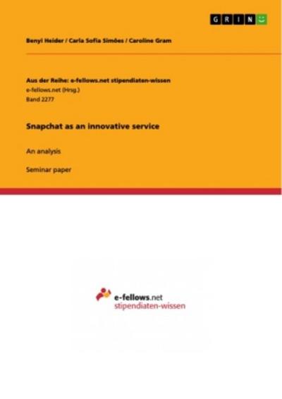 Snapchat as an innovative service