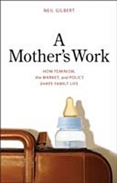 Mother’s Work