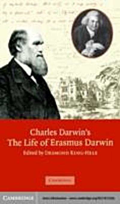 Charles Darwin’s ’The Life of Erasmus Darwin’