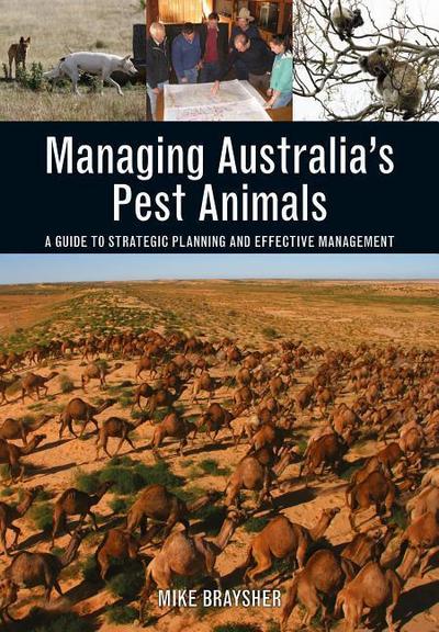 Managing Australia’s Pest Animals