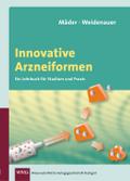 Innovative Arzneiformen