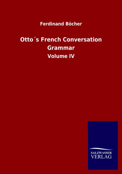 Otto´s French Conversation Grammar