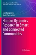 Human Dynamics Research in Smart and Connected Communities